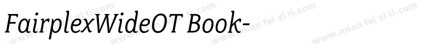 FairplexWideOT Book字体转换